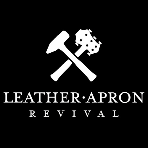 Stream Leather Apron Revival Listen to Leather Apron Revival playlist