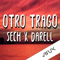 Sech - Otro Trago (Virux Impact Intro) [Buy=FD]