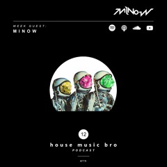 House muisc bro #12 Vibra Technosa