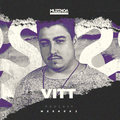 #082 VITT (Podcast) | Muzenga Records