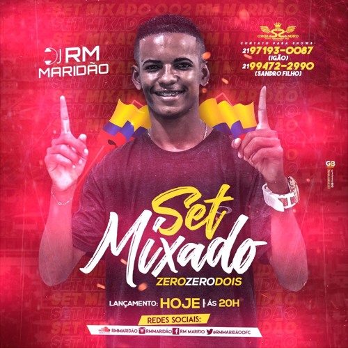 SET MIXADO 002 DJ RM MARIDAO.mp3