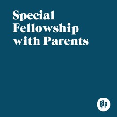 special fellowship