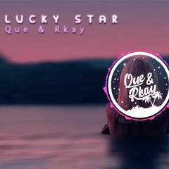 Lucky Star Que&Rkay