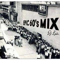 Epic 60s Mix