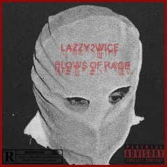 Blows Of Rage (prod. WA$$UPDAWG)