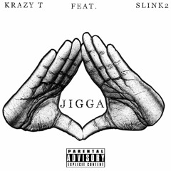 Jigga Feat. SLINK [Prod. Cxdy]