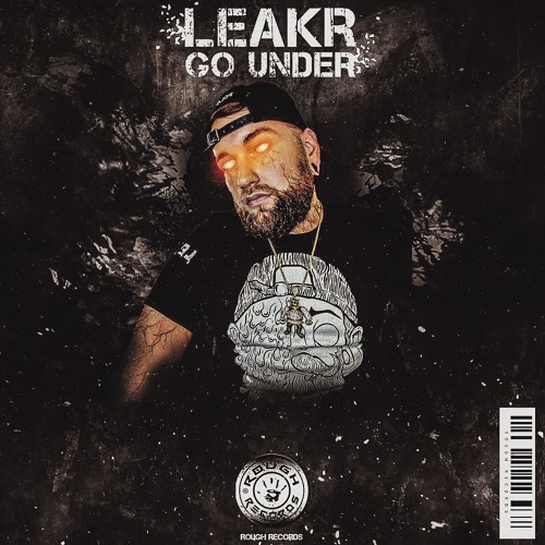 LEAKR - GO UNDER