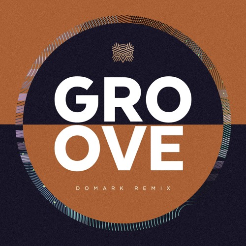 Groove - DK Remix