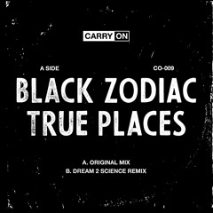 Black Zodiac - True Places