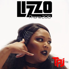 Lizzo - Phone 📞 (TAJ's 2019 Haus Mix) "BUY" = FREE DOWNLOAD