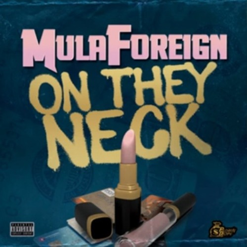 On They Neck - Mula Foreign