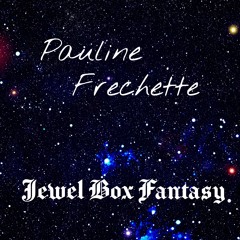 Jewel Box Fantasy