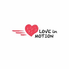 Love in Motion w/ K.E.N