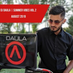 DJ Daula | Summer Vibes Vol. 2 | Hosted by DeejayJSG