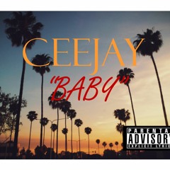 BABY- CEEJAY