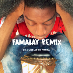 Famalay remix