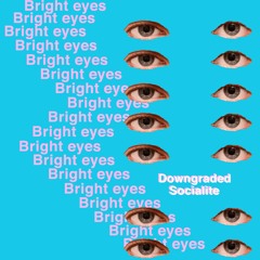 Bright Eyes