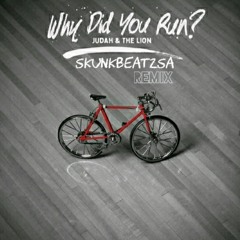 Why did you Run