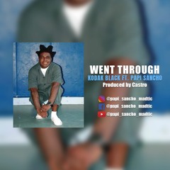 Kodak Black- Went Through