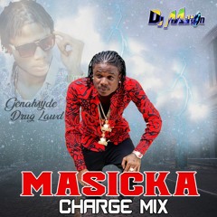 2019 DANCEHALL MIX - MASICKA CHARGE MIX (EXPLICIT) - DJ MILTON