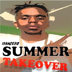 Summer Takeover Pt. 2