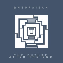 The Future After The End (demos)