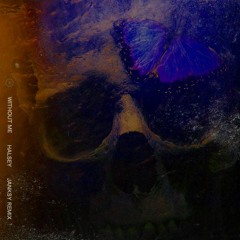 Halsey - Without Me (Janksy Remix)