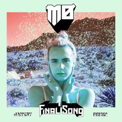MØ - Final Song (Janksy Remix)