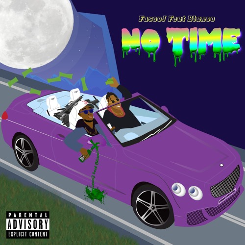 No Time (feat. Blanco Luciano)