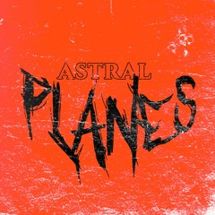 Astral Planes