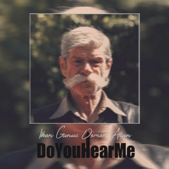 Ilkan Gunuc & Osman Altun - Do You Hear Me
