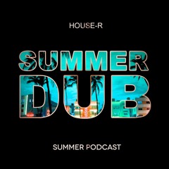 Summer Dub - Special Podcast Series