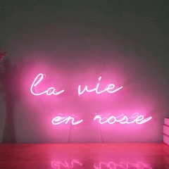 La Vie en Rose