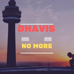 Dhavis - No More