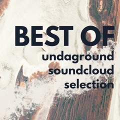SHUFFLE IT ! My Best of Undaground Soundcloud