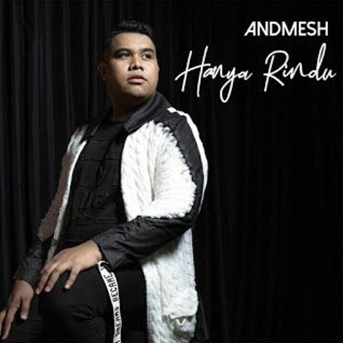 Stream Andmesh Kamaleng Hanya Rindu By Faizah N Aini Listen Online For Free On Soundcloud