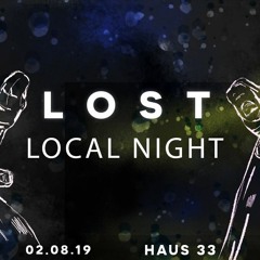 Florian Binaural / Lost Local Night @ Haus 33 Nürnberg 2/8/19 [Free Dl]