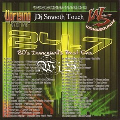DJ Smooth Touch  - 24-7 (80's Dancehall Best Era Mixtape 2010) Ft Cutty Ranks, Cocoa Tea & More...