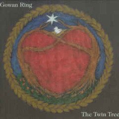 In Gowan Ring - Stone Song III