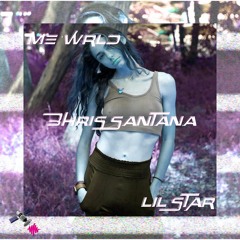 WOKKi - Me'$ WRLD, Bhris Santana, Lil Star (Prod. By Pierre Bourne & Astrid Flare )