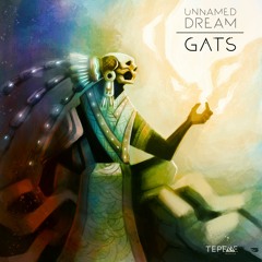 Gats - Unnamed Dream