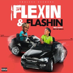 Flexin & Flashin x Zay Bricks