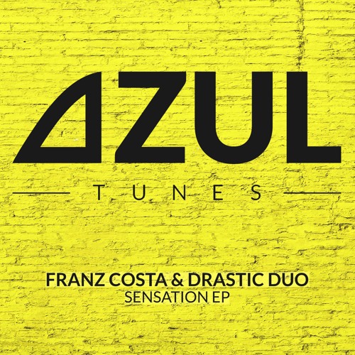 Franz Costa & Drastic Duo - Clubbing (Original Mix) [Azul Tunes] SNIPPET