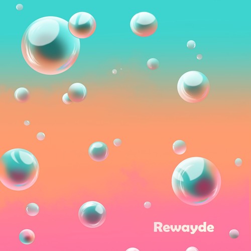 Rewayde - Bubbly [Argofox Release]
