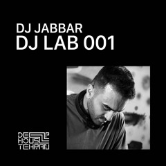 DJ LAB 001 - Dj Jabbar