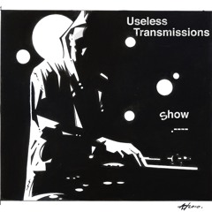 Chaton | Show 1 | Useless Transmissions