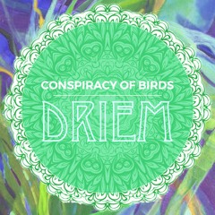 Conspiracy Of Birds - Feat. Cleo