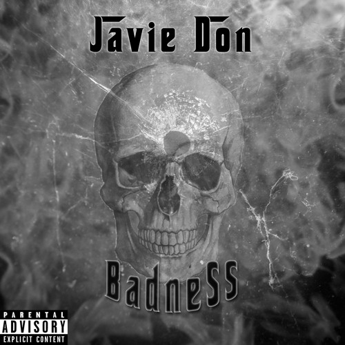 Javie Don - Badness
