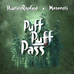 Puff Puff Pass