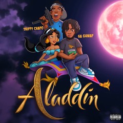 Trippy Chapo x Sa Guwap - Aladdin (Prod. by Caliger)